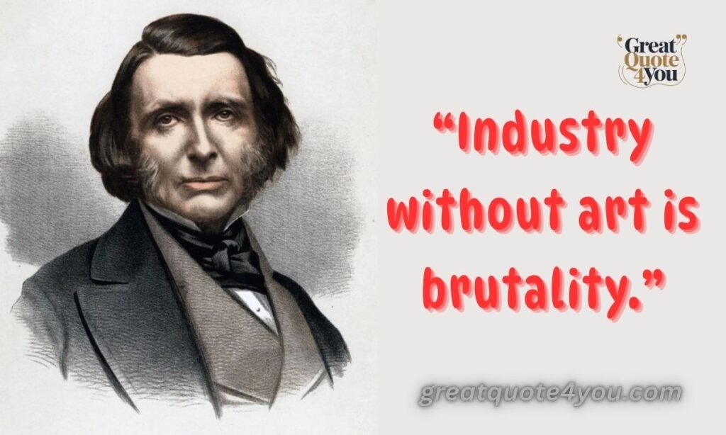 John Ruskin Quotes on Work