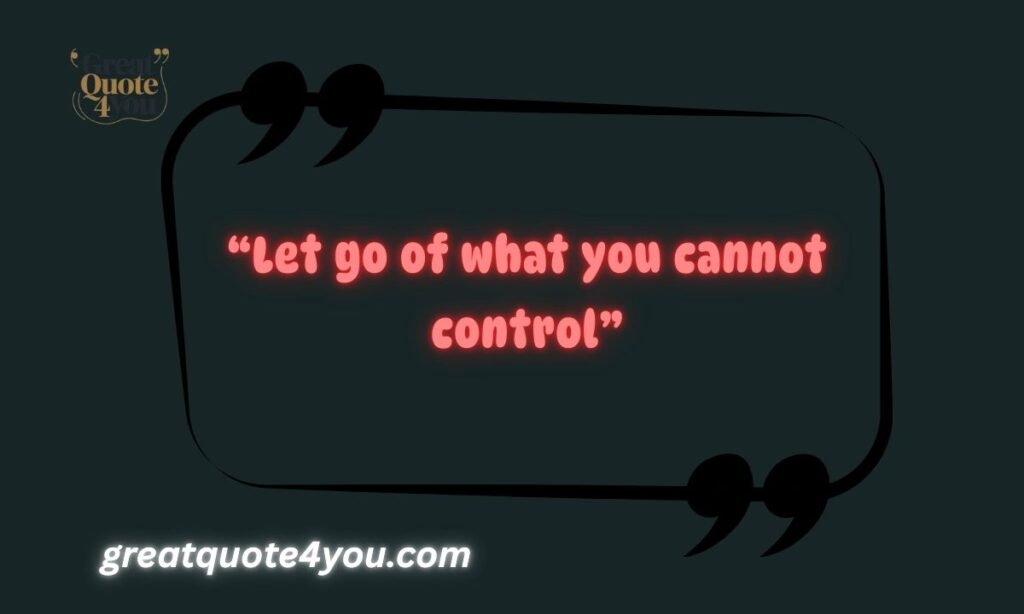 _Letting Go Quotes To Help You Live Free