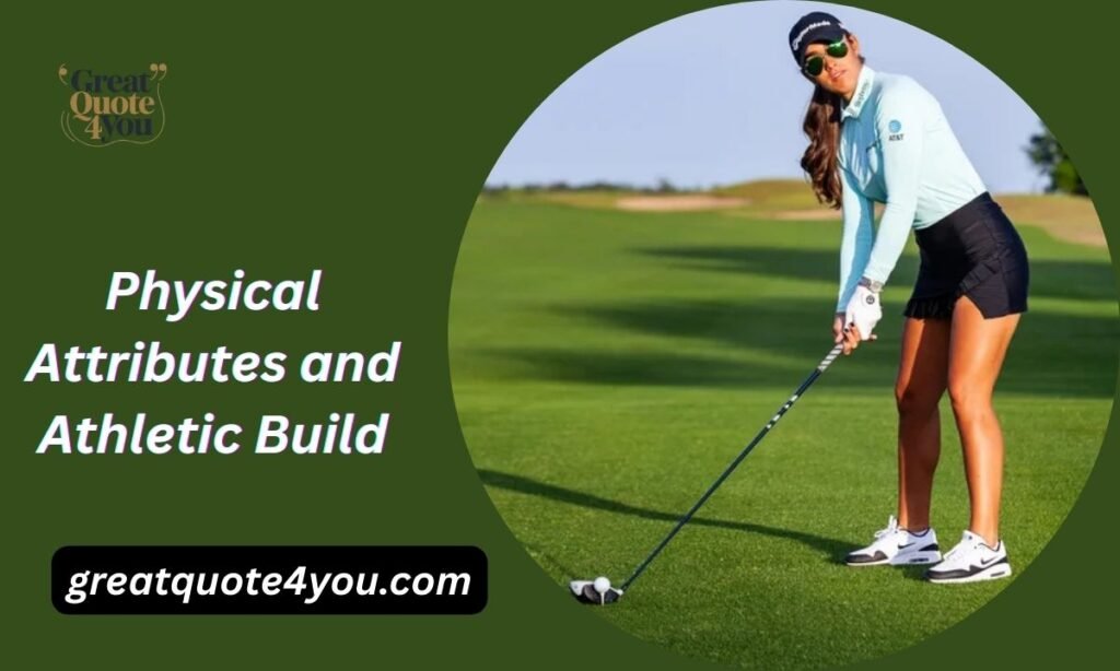 Physical Attributes and Athletic Build