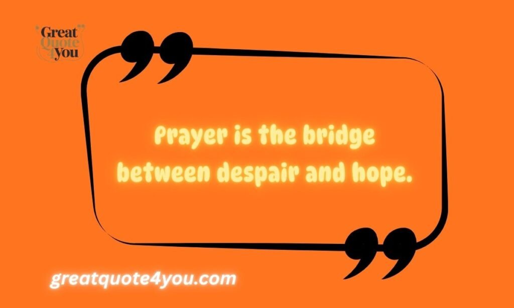 Prayer Quotes To Inspire Hope